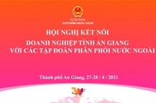 Tổ chức Hội thảo kết nối doanh nghiệp tỉnh An Giang với các tập đoàn phân phối nước ngoài