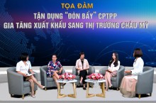 Tận dụng “đòn bẩy” CPTPP, gia tăng xuất khẩu ở thị trường châu Mỹ