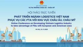 Mời tham dự Hội thảo trực tuyến “Phát triển ngành logistics Việt Nam phục vụ các FTA với khu vực châu Âu, châu Mỹ”